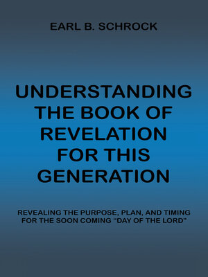 cover image of Understanding the Book of Revelation for This Generation